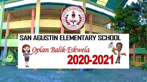 San Agustin Elementary School Oplan Balik Eskwela 2020 Youtube