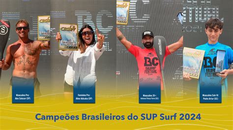 Os Campe Es Brasileiros Dos Circuitos Master Longboard E Sup Surf