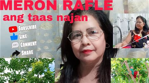 TARA MY PA RAFLE TAYO SAMA KAYO My Youtube Channel Lourdes Ceriaca