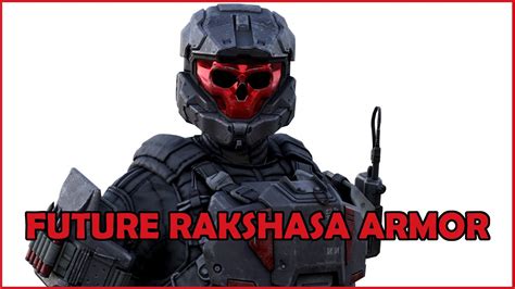 Halo Infinite Season 2 Future Rakshasa Armor Youtube