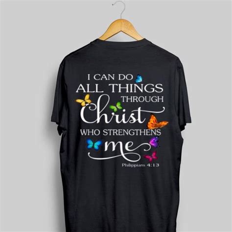 I Can Do All Things Through Christ Who Strengthens Me Butterfly Shirt Hoodie Sweater