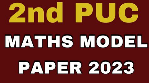 2nd Puc Maths Model Question Paper 2023 2nd Puc Maths Model Question