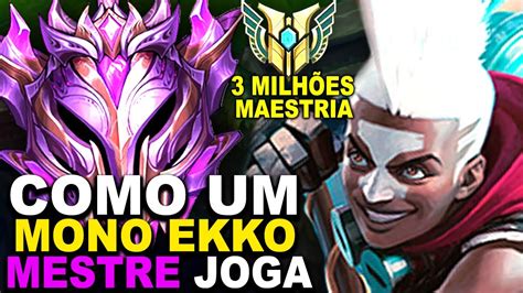 Duo O Melhor Ekko Do Mundo Talvez At Do Brasil Me Deu Dicas Como Jogar