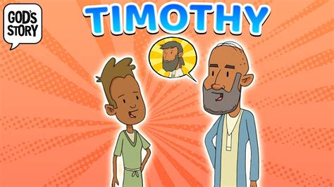 Gods Story Timothy Youtube