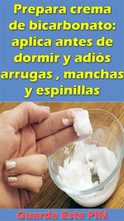 Prepara Crema De Bicarbonato Aplica Antes De Dormir Y Adi S Arrugas