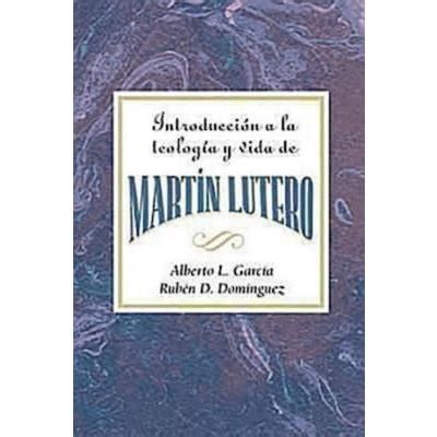 Introducci籀n a la Teolog穩a Y Vida de Mart穩n Lutero Aeth金石堂