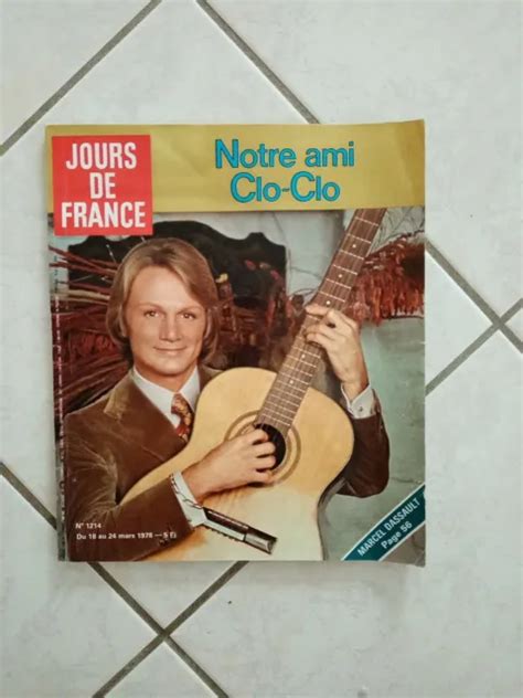 Revue Mars Jours De France French Magazine Sp Cial Claude Fran Ois