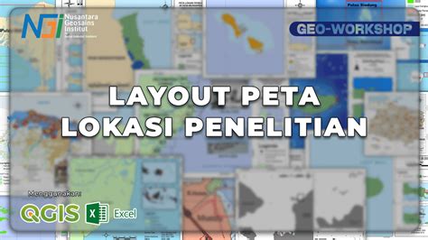 Geo Workshop Layout Peta Lokasi Penelitian Geosainsid