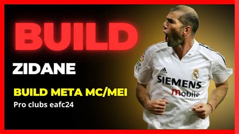 Melhor Build Zidane N Vel Ea Fc Proclubs Youtube