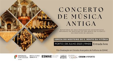 Concerto Na Igreja Do Mosteiro De S Bento Da Vit Ria Dire O