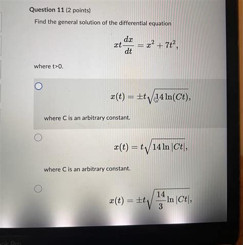 Solved Question 11 2 Points Find The General Solution Of Chegg