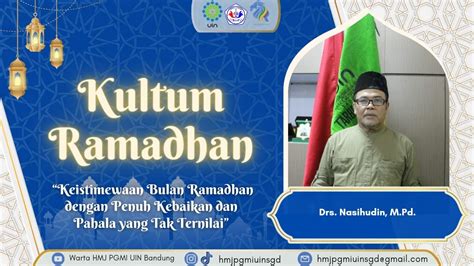 KULTUM RAMADHAN KEISTIMEWAAN BULAN RAMADHAN DENGAN PENUH KEBAIKAN