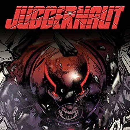 Juggernaut (2020 - 2021)