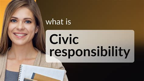 Civic Responsibility What Is Civic Responsibility Definition Youtube