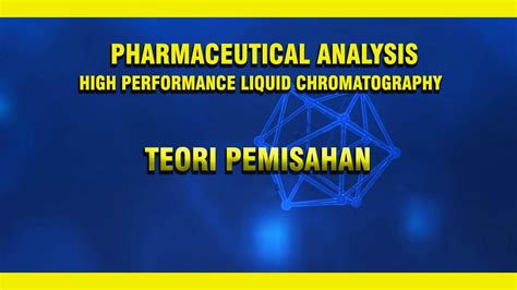 Hplc Teori Dasar Dan Instrumentasi Part 3 Youtube