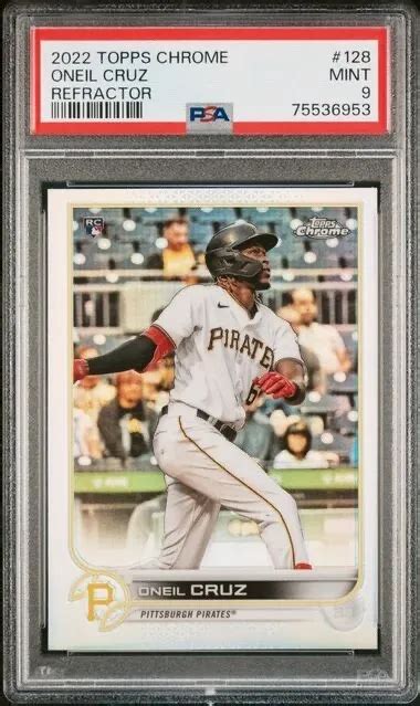 RÉFRACTEUR ONEIL CRUZ ROOKIE RC 2022 Topps chrome 128 PSA 9 COMME NEUF