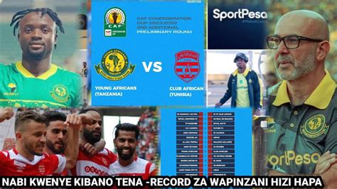 Live YANGA KWENYE KIBANO TENA Record Za Wapinzani Hizi Hapa Wachezaji