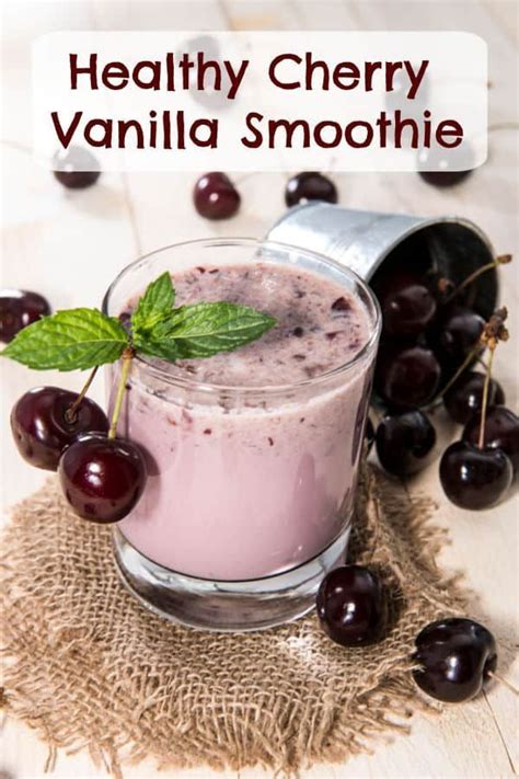 Cherry Vanilla Smoothie Recipe Recipe Smoothie Drink Recipes