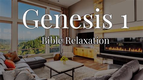 Bible Relaxation Audio The Book Of Genesis Chapter 1 Audio Youtube