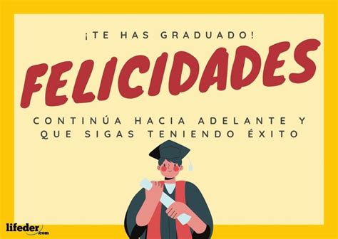 Frases De Graduaci N Inspiracionales Para Felicitar