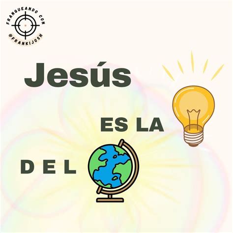 Jes S Es La Luz Del Mundo Frases Bonitas Bautismo Cristiano La Luz