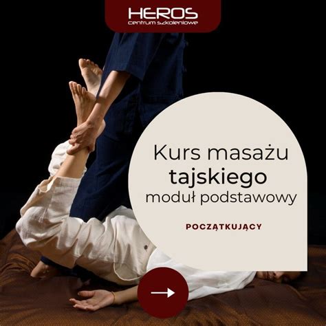 Kurs masażu tajskiego moduł podstawowy