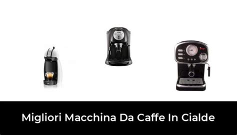 Migliori Macchina Da Caffe In Cialde Nel Recensioni Opinioni