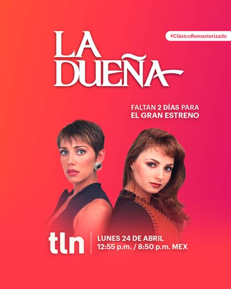 La dueña regresa a TL Novelas remasterizada y en Alta Definición