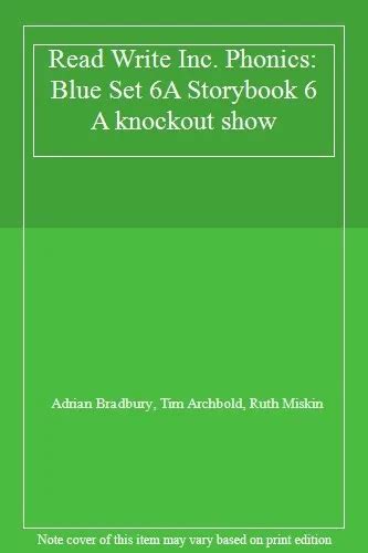 Read Write Inc Phonics Blue Set A Storybook A Knockout Show By