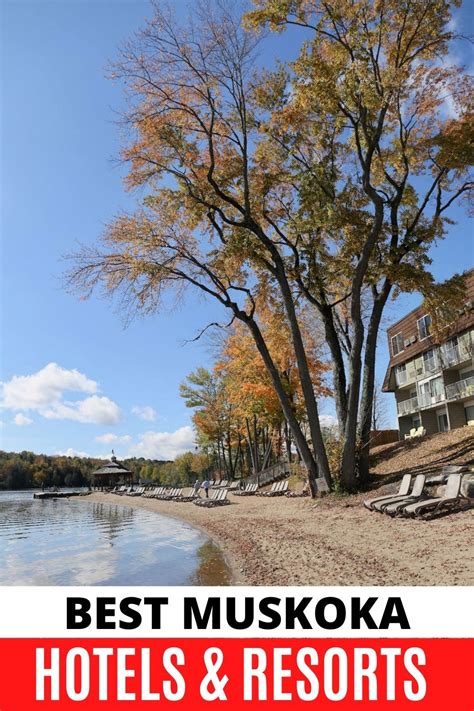 [UPDATED 2021] Best Muskoka Hotels & Resorts 2024 | dobbernationLOVES