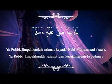 Sholawat Ya Robbi Sholli Ala Muhammad Lirik Youtube