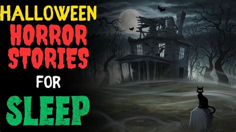 3 Terrifying True Halloween For Sleep True Horror Stories With