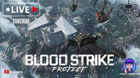 Live Blood Strike Solo Gamming Santai No Compe Youtube