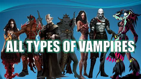 Vampires Types And Classifications Explained Youtube