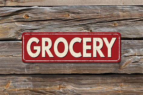 Grocery Sign Business Sign Vintage Sign Door Sign Rusty Farmhouse