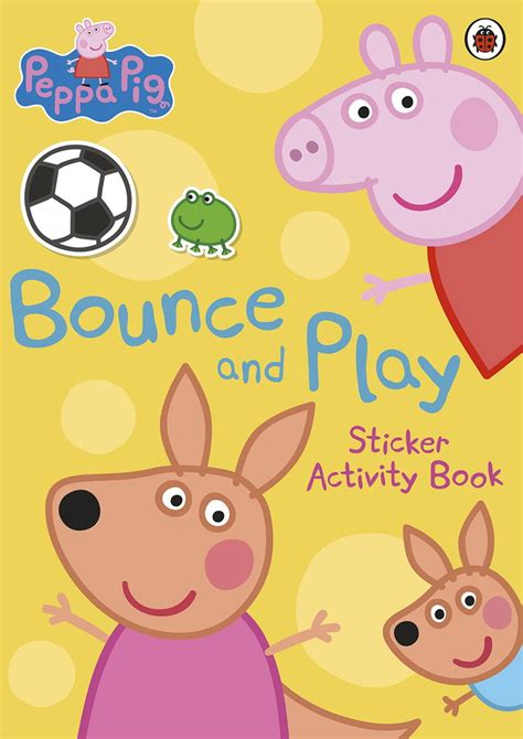 Peppa Pig Bounce And Play Sticker Activity Book Opracowanie Zbiorowe