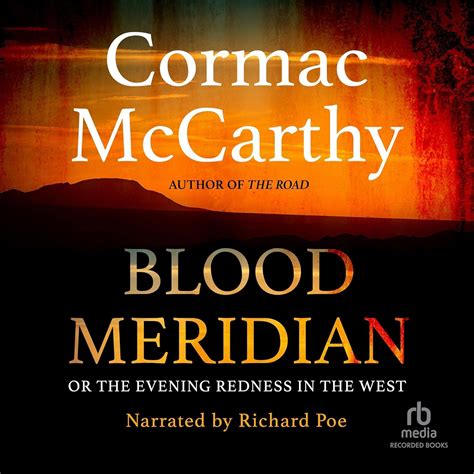Amazon.com: Blood Meridian: Or the Evening Redness in the West (Audible