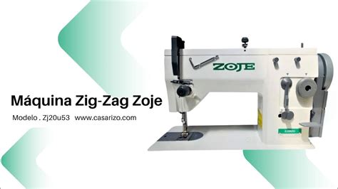 Máquinas de Zig Zag Zoje zj20u53 Casa Rizo YouTube