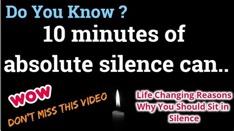 10 Minutes Of Absolute Silence Health Benefits Of Being Silent For