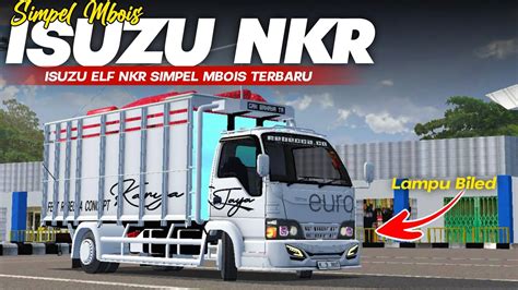 Mod Bussid Terbaru Share Mod Bussid Truk Isuzu Elf Nkr Simpel