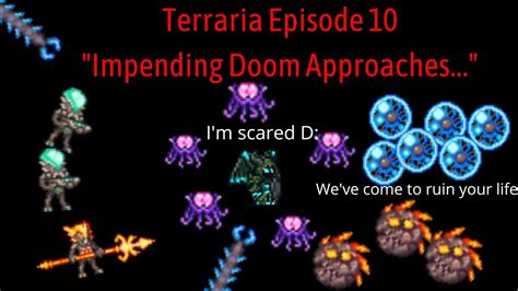 Terraria Ep 10 Impending Doom Approaches Youtube