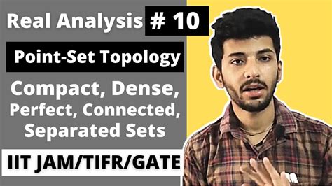 Real Analysis 10 Compact Dense Perfect Connected Sets Point Set