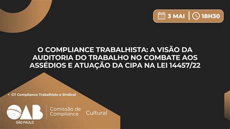 A Visão da Auditoria do Trabalho no Combate aos Assédios e Atuação da