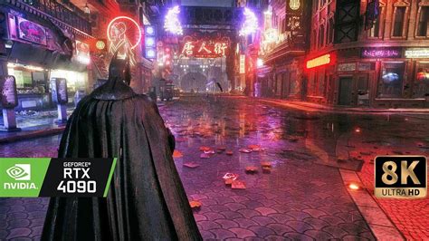 8k60 Batman Arkham Knight Rtx4090 Raytracing Beyond All Limits