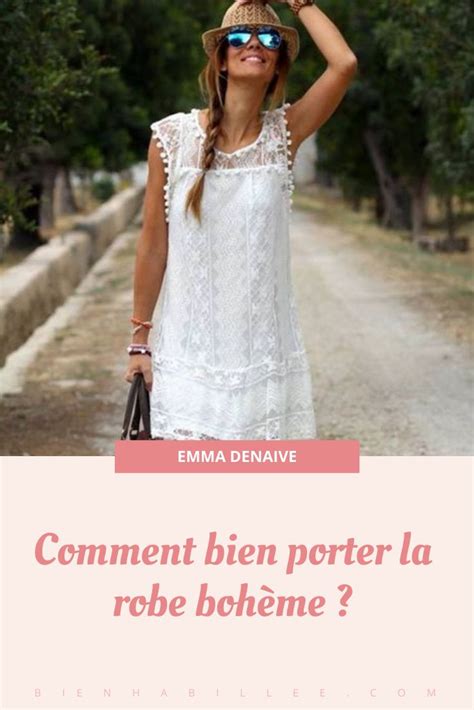 Comment bien porter la robe bohème Robe boheme Bien habillée S