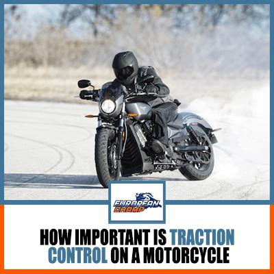 How Important Is Traction Control On A Motorcycle - europeanchamp.com