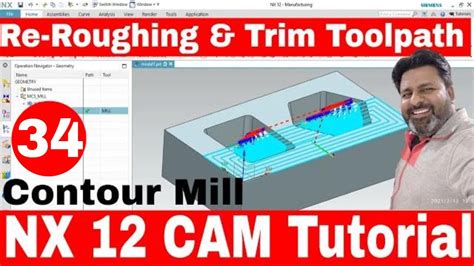 Nx Cam Tutorial Cavity Milling Roughing Operation Nx Cam Tutorial