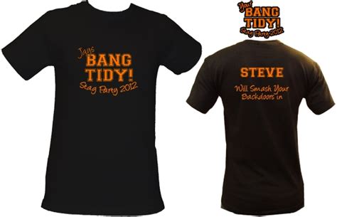 Bang Tidy Stag Party T Shirt Black Country T Shirts