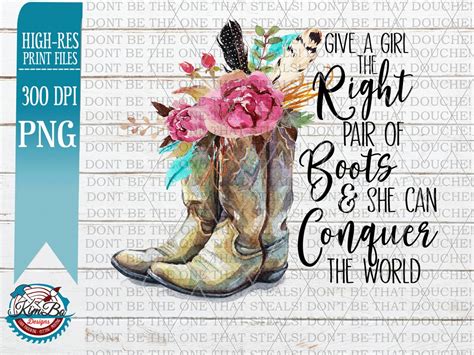 Country Cowgirl Boots Boho Flower Feather Give A Girl The Right Pair Of Boots And She Can