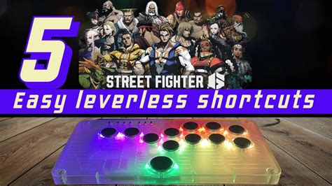 Sf6 Practical Shortcuts For Hitbox And Leverless Controllers Street